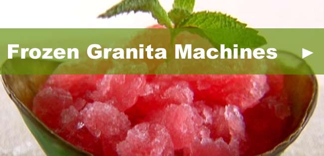 Frozen Granita Machines